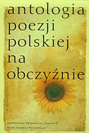 Cover of Antologia poezji polskiej na obczyźnie 1939-1999