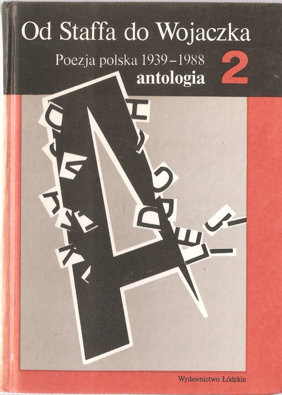 Cover of Od Staffa do Wojaczka Poezja polska 1939-1988 t2 antologia